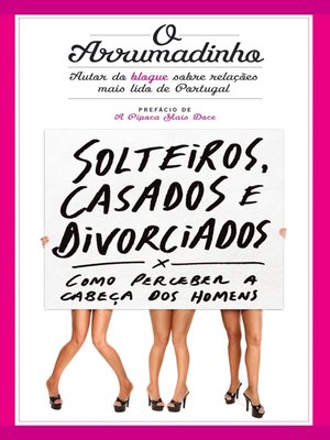 cover image of Solteiros, Casados e Divorciados